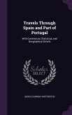 Travels Through Spain and Part of Portugal