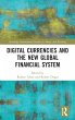 Digital Currencies and the New Global... - Bild 1