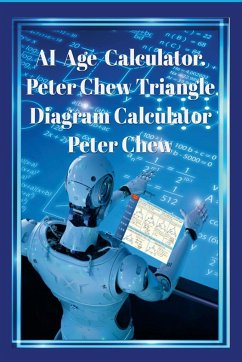 AI Age Calculator Peter Chew Triangle Diagram Calculator . - Chew, Peter