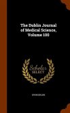 The Dublin Journal of Medical Science, Volume 100