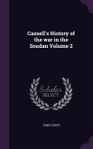 Cassell's History of the war in the Soudan Volume 2