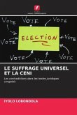 LE SUFFRAGE UNIVERSEL ET LA CENI