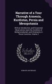 Narrative of a Tour Through Armenia, Kurdistan, Persia and Mesopotamia