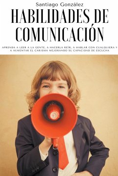 Habilidades de comunicación - González, Santiago