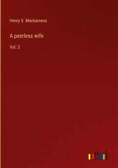 A peerless wife