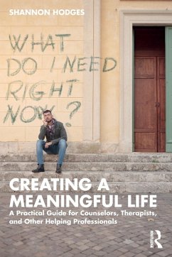 Creating a Meaningful Life - Hodges, Shannon (Niagara University, New York, USA)