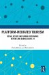 Platform-Mediated Tourism - Bild 1