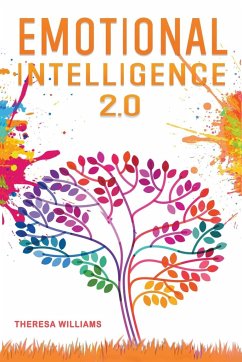 Emotional Intelligence 2.0 - Williams, Theresa