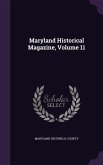 Maryland Historical Magazine, Volume 11