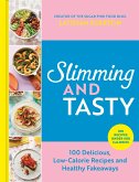 Slimming and Tasty