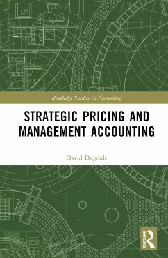 Strategic Pricing and Management Accounting - Dugdale, David