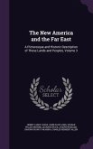 The New America and the Far East