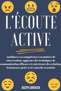 L'écoute active - Sorensen, Joseph