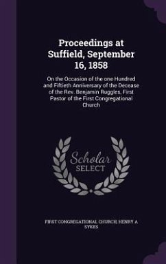 Proceedings at Suffield, September 16, 1858 - Church, First Congregational; Sykes, Henry A