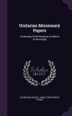 UNITARIAN MISSIONARY PAPERS