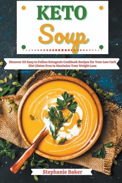 Keto Soup - Baker, Stephanie