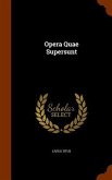 Opera Quae Supersunt