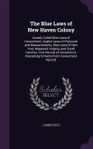 The Blue Laws of New Haven Colony
