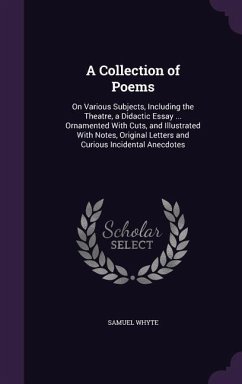 A Collection of Poems - Whyte, Samuel