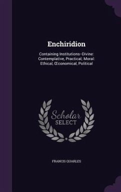 Enchiridion - Quarles, Francis