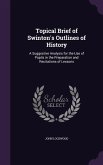 Topical Brief of Swinton's Outlines of History