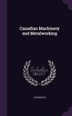 Canadian Machinery and Metalworking