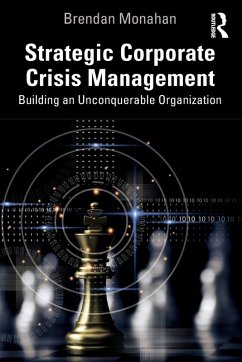 Strategic Corporate Crisis Management - Monahan, Brendan