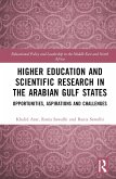 Higher Education and Scientific Research in the Arabian Gulf States