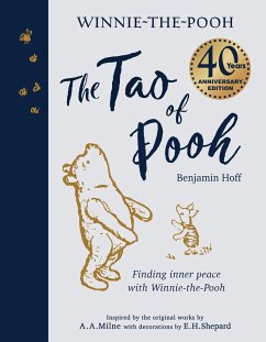 The Tao of Pooh. 40th Anniversary Gift Edition - Hoff, Benjamin