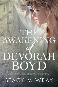 The Awakening of Devorah Boyd - Wray, Stacy M