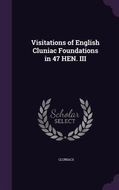 Visitations of English Cluniac Foundations in 47 HEN. III - Cluniacs