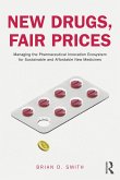 New Drugs, Fair Prices
