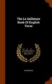The Le Gallienne Book Of English Verse