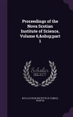 Proceedings of the Nova Scotian Institute of Science, Volume 6, part 1