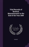 Vital Records of Boxford, Massachusetts to the End of the Year 1849