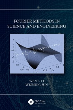 Fourier Methods in Science and Engineering - Li, Wen (Advanced Information Services (AIS), China); Sun, Weiming (JIANGHAN UNIVERSITY, CHINA)