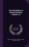 The Philobiblon of Richard de Bury; Volume v.3