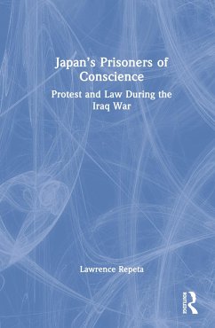 Japan's Prisoners of Conscience - Repeta, Lawrence