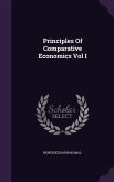 Principles Of Comparative Economics Vol I