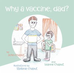 Why a Vaccine, Dad?