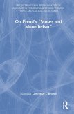 On Freud's &quote;Moses and Monotheism&quote;