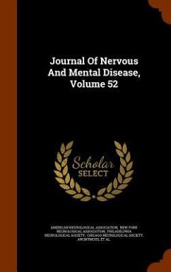 Journal Of Nervous And Mental Disease, Volume 52 - Association, American Neurological