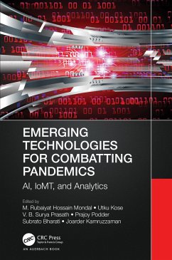 Emerging Technologies for Combatting Pandemics