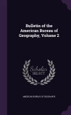 Bulletin of the American Bureau of Geography, Volume 2
