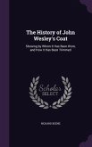 The History of John Wesley's Coat