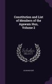Constitution and List of Members of the Agawam Hun, Volume 2