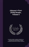 Johnson's First-[Fifth] Reader, Volume 5