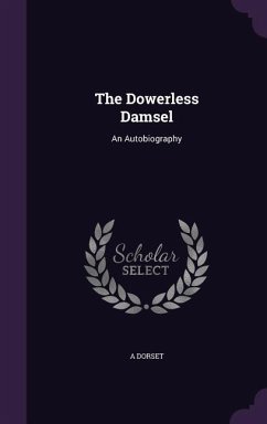 The Dowerless Damsel - Dorset, A.
