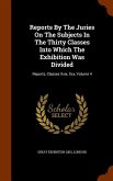 Reports By The Juries On The Subjects In The Thirty Classes Into Which The Exhibition Was Divided: Reports, Classes Xxix, Xxx, Volume 4