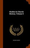 Studies In Church History, Volume 5